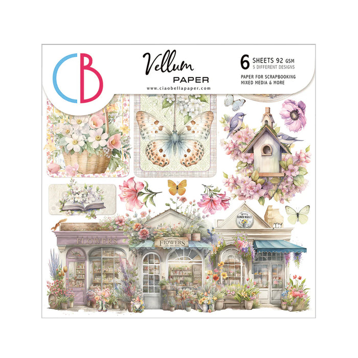 Ciao Bella - Vellum Flower Shop Fussy Cut 6"x6" 6/Pkg